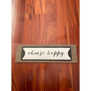 CHOOSE HAPPY WOOD SIGN